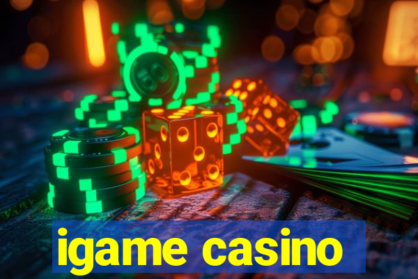 igame casino